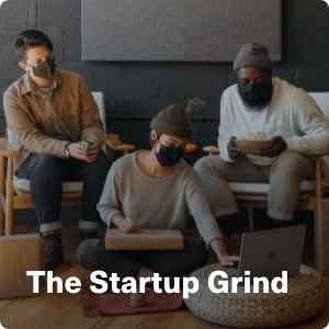 startup grind playlist